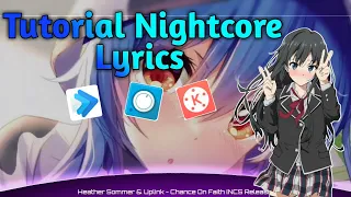 Tutorial Nightcore | How To Make Nightcore With Lyrics | Kine Master