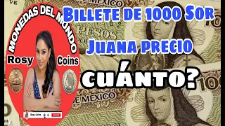 cuánto vale billete de 1000 pesos de 1981 de Sor Juana