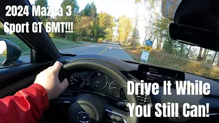 2024 Mazda 3 Sport GT 6MT - An Ode To The Manual Transmission - POV Drive