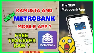 Metrobank New Mobile App: Free Transfer using the New Metrobank App