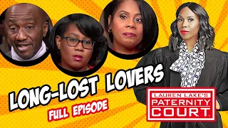 Long-Lost Lovers: Man Is Told He Has A Child 24 Years Later (Full Episode) | Paternity Court