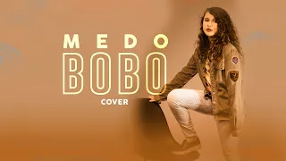 Júlia Santos • Medo Bobo (COVER) Maiara e Maraísa