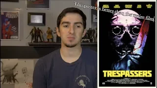 Trespassers (2019) QUICKIE