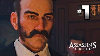 Assassin's Creed: Syndicate Walkthrough Gameplay Part 1 · Mission: A Spanner In the Works