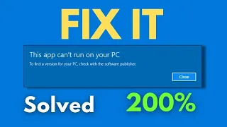 2 Ways to Fix “This App Can’t Run on your PC” in Windows 10/7 (Easy)