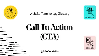 Call to Action (CTA) Explained | Web Pro Glossary - Online Marketing Vol. 1