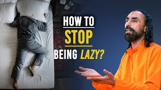 How to STOP being LAZY & Achieve Your Goals |  This Will Change Your Life - Swami Mukundananda