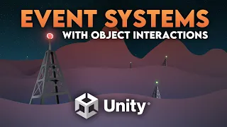 [Unity Coding Tutorial] An Intro To Event Systems - Creating Universal Object Interactions w/ Events