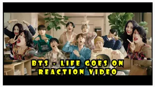 BTS (방탄소년단) - LIFE GOES ON MV REACTION VIDEO