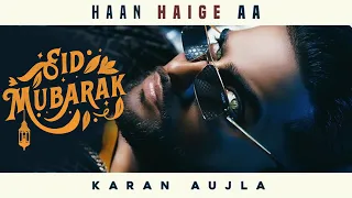 Pakistani Reaction: Haan Haige aa| KARAN AUJLA ft. Gurlez Akhtar I Rupan Ba | fun da mental