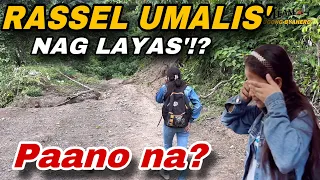 ANG NAPAKAGANDANG KATUTUBO NA SI RASSEL HALA UMALIS!NAG LAYAS?PAANO NA!?