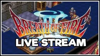 Breath Of Fire 3 [Live Let`s Play] Episode 13 All Growed Up