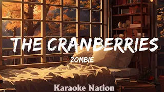 ZOMBIE - The Cranberries (HQ KARAOKE VERSION with lyrics)