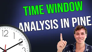 Time Window Analysis in Pine Script