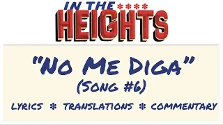 “No Me Diga” - Lyrics, Translations, & Dumb Commentary