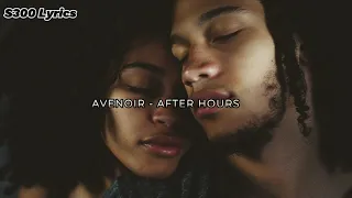 Avenoir - After Hours (Tradução)