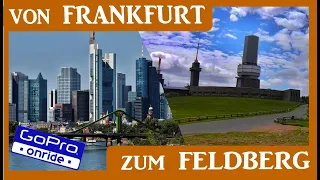 von FRANKFURT zum großen FELDBERG onride 4K GERMANY