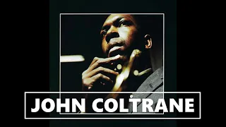 JOHN COLTRANE  -Ballads & Blues (Recopilación ALBERTO JAZZ)