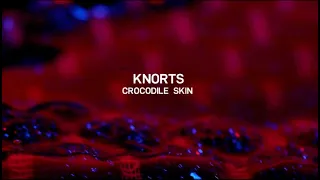 Knorts Crocodile Skin