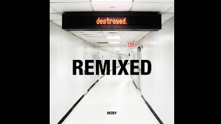 Moby - Destroyed Remixed "Small Room Full Mix" (2012)