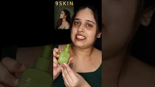 ‼️🤦🏼‍♀️9SKIN Serum WORTH aa?🔥ILAYA 😕 #honestreview #9skin #nayan #nayanthara #shorts