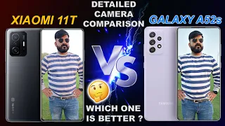 Xiaomi 11T VS Samsung A52s 5G Camera Test |Detail Comparison | 64MP OIS VS 108MP EIS,Who is Better?🤔
