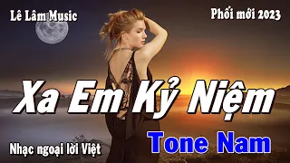 Karaoke - XA EM KỶ NIỆM Tone Nam  | Lê Lâm Music