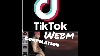 TikTok Webm Compilation