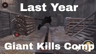 Last Year Giant Enviroment Kills Compilation V2