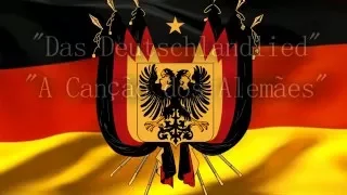 [Legenda PT-BR] Das Deutschlandlied - Hino Nacional Alemão