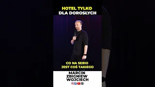 Hotel tylko dla dorosłych stand-up Marcin Zbigniew Wojciech 2022 Moja Konkubina #shorts