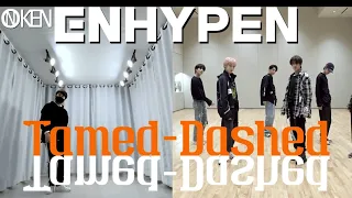 ENHYPEN (엔하이픈) 'Tamed-Dashed' Dance Practice Cover | ONKEN