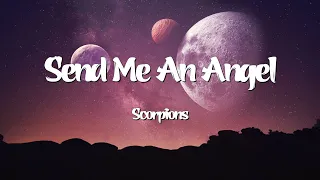 Send Me An Angel - Scorpions (Lyrics)