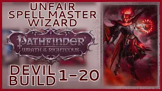 Unfair DEVIL Spell Master Wizard - Level 1-20 Enchantment/Necromancy Build - Pathfinder: WOTR Guide