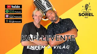 Kapi Levente: Enyém a világ