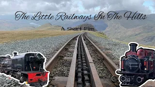 The Little Railways In The Hills