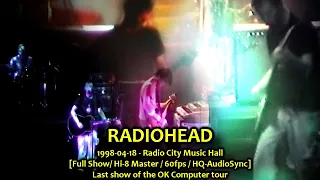 Radiohead - 4/18/98 - Radio City Music Hall -[Hi8 Master/60fps/HQAudio]-Last gig of OK Computer Tour