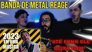 BANDA DE METAL REAGE - 2023 EM UMA MUSICA (LUCAS INUTILISMO)