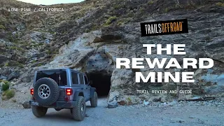 The Reward Mine Trail Review and Guide near Lone Pine in 4K UHD