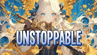 Nightcore - Unstoppable | Sia [Sped Up]