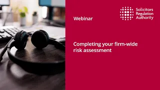 Completing your firm-wide risk assessment