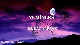 Murat Yaprak - Yeminler