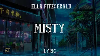 Misty - Ella Fitzgerald (LYRICS) | Django Music
