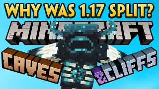 Was Splitting Minecraft 1.17 Caves and Cliffs the RIGHT Choice?