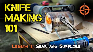 DIY Knife Making Gear and Supplies | How to Make a Mora Knife Out of an Old File | Knife Making 101