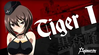 The Tanks of Girls Und Panzer: Tiger 1 - WW2 History Documentary