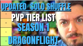 UPDATED Solo Shuffle PVP TIER LIST Season 1 Dragonflight