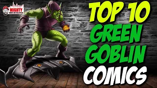 TOP 10 MUST OWN Green Goblin Comics