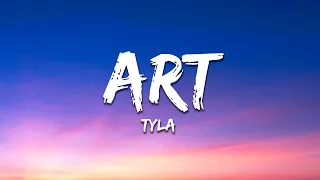 Tyla - ART (Lyrics)