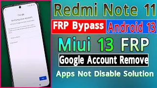 Redmi Note 11 FRP Bypass MIUI 13 Redmi Note 11 Google Lock Remove Redmi Note 11 FRP Bypass 2023